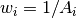 w_{i} = 1 / A_i